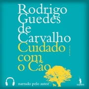 Cuidado com o Cao Audiobook
