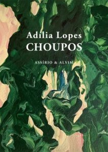 Choupos de Adília Lopes 