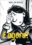 E Agora? De Raquel Sem Interesse 