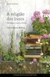 A Religião dos Livros