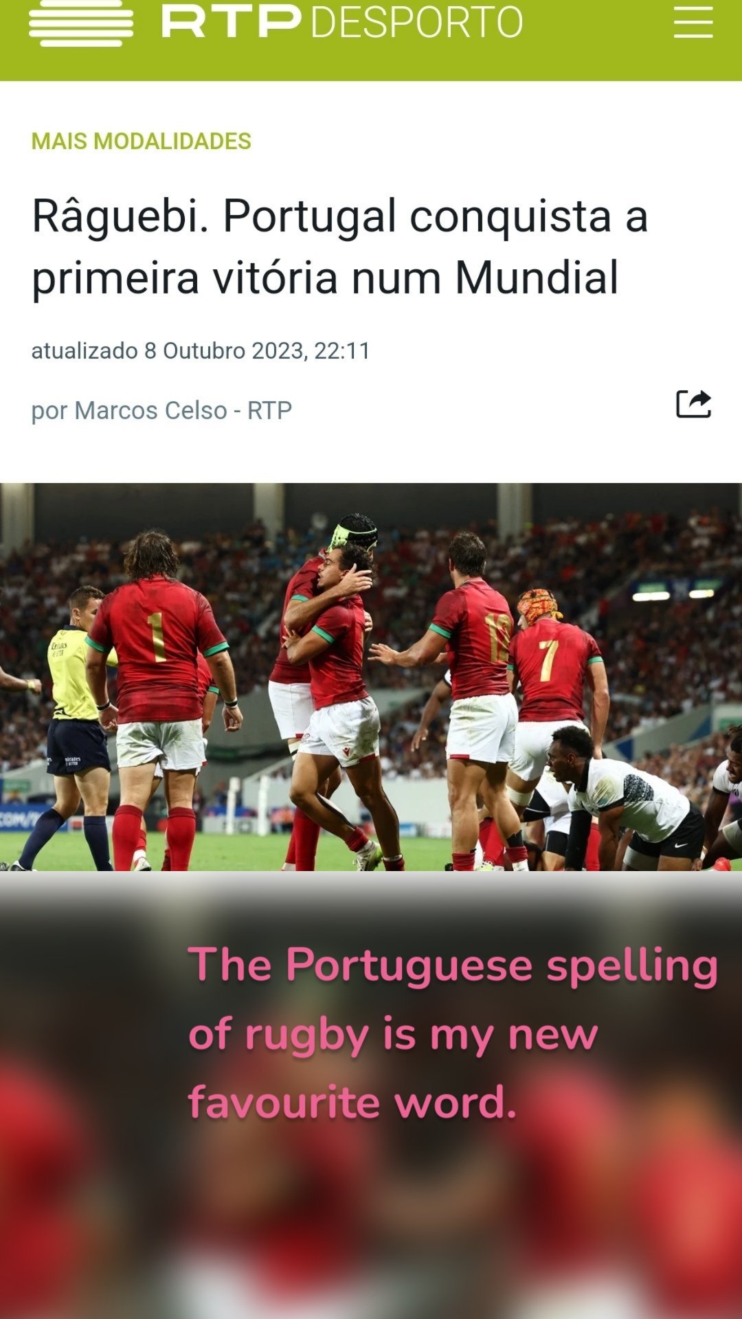 The Portuguese spelling of rugby is my new favourite word. 