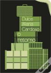 O Retorno - Dulce Maria Cardoso